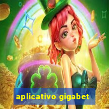 aplicativo gigabet